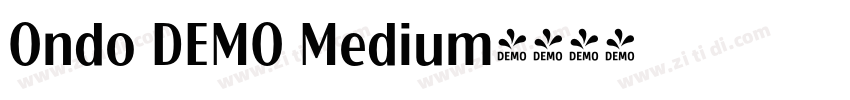 Ondo DEMO Medium字体转换
